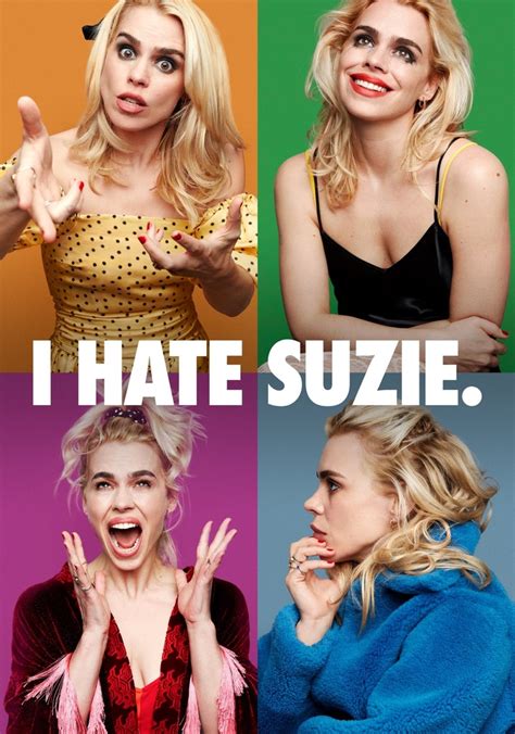 I Hate Suzie: Season 2 Season 2 • Premiered 2022. Brand new season. Now streaming, only on Stan. • Watch Season 1 now. Suzie Pickles (Billie Piper), a star on the wane, has her whole life upended when her phone is hacked and a photo of her in an extremely compromising position is released for the whole world to see.